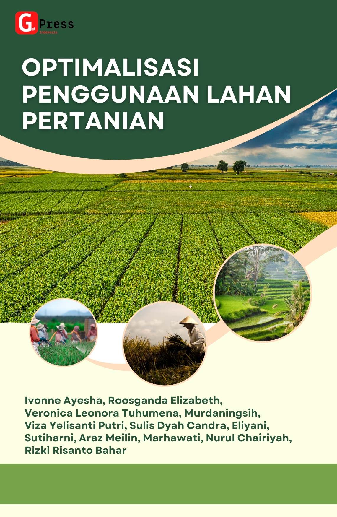 OPTIMALISASI PENGGUNAAN LAHAN PERTANIAN
